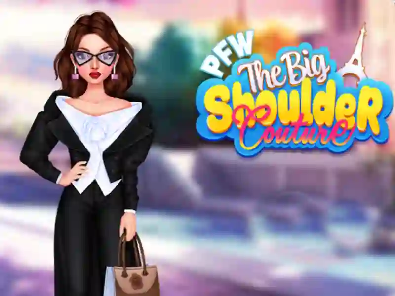 Pfw กูตูร์บ่าใหญ่ เกมออนไลน์