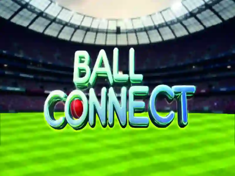 บอลเชื่อมต่อ เกมออนไลน์ บอลเชื่อมต่อ เกมออนไลน์