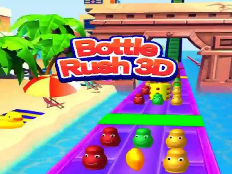 ขวดรัช 3D เกมออนไลน์ ขวดรัช 3D เกมออนไลน์