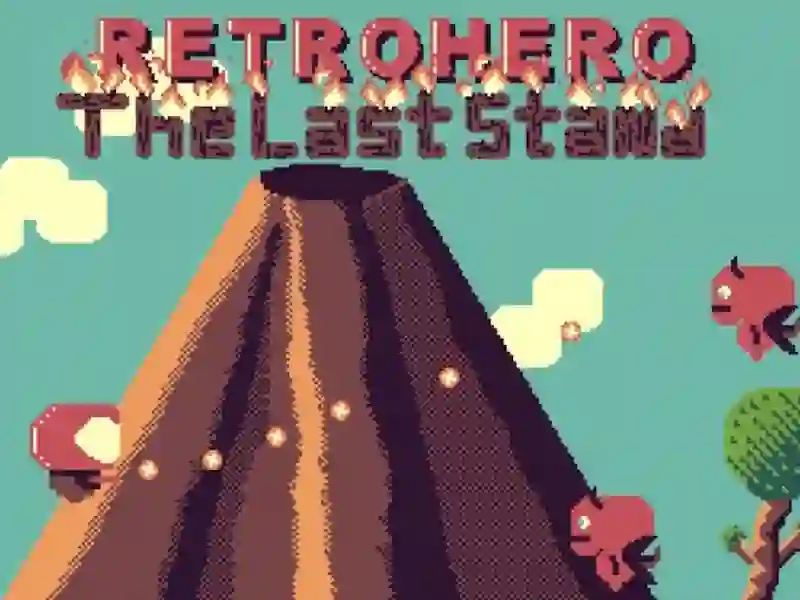 Retrohero ยืนสุดท้าย เกมออนไลน์