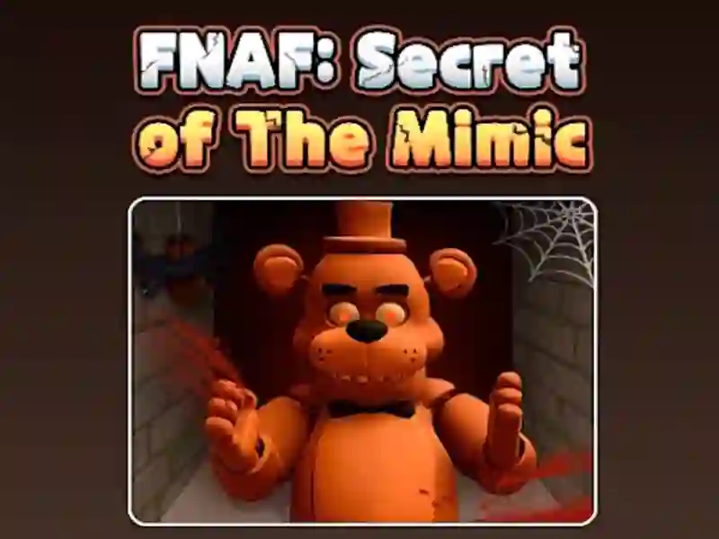 Fnaf ความลับของการเลียนแบบ เกมออนไลน์