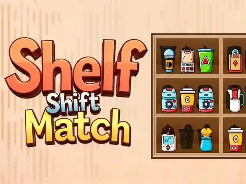 การแข่งขัน Shelf Shift Match เกมออนไลน์