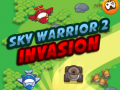 Sky Warrior 2: การบุกรุก เกมออนไลน์