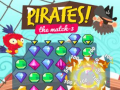 โจรสลัด! แมทช์ 3 เกมออนไลน์