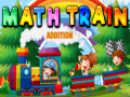 รถไฟคณิตศาสตร์: การบวก เกมออนไลน์