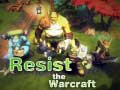 ต้านทาน Warcraft เกมออนไลน์