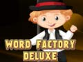 โรงงานคำ Deluxe เกมออนไลน์