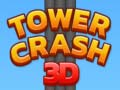 Tower Crash 3D เกมออนไลน์