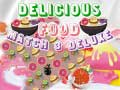 อาหารอร่อยแมทช์ 3 ดีลักซ์ เกมออนไลน์