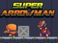 ซูเปอร์อาร์โรว์แมน เกมออนไลน์