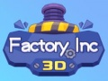 โรงงาน Inc 3D เกมออนไลน์