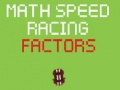 การแข่งขันความเร็วทางคณิตศาสตร์ปัจจัย เกมออนไลน์