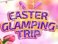 การเดินทาง Glamping วันอีสเตอร์ เกมออนไลน์
