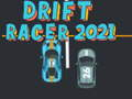นักแข่งดริฟท์ 2021 เกมออนไลน์