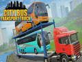 รถบรรทุกขนส่งรถบัสในเมือง เกมออนไลน์