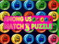 Among Us: ปริศนา Match 3 เกมออนไลน์