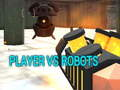 ผู้เล่น vs หุ่นยนต์ เกมออนไลน์