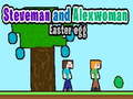 สตีฟแมนและอเล็กซ์วูแมน: ไข่อีสเตอร์ เกมออนไลน์