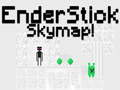 แผนที่ท้องฟ้า EnderStick เกมออนไลน์