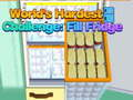 ความท้าทายที่ยากที่สุดในโลก: เติมตู้เย็น เกมออนไลน์