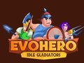 EvoHero: กลาดิเอเตอร์ขี้เกียจ เกมออนไลน์