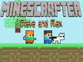 Minescrafter สตีฟและอเล็กซ์ เกมออนไลน์