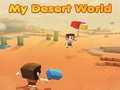 โลกทะเลทรายของฉัน เกมออนไลน์