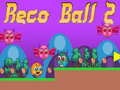 Reco บอล 2 เกมออนไลน์