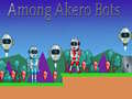 ท่ามกลางหุ่นยนต์ Akero เกมออนไลน์
