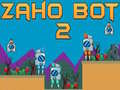 Zaho Bot 2 เกมออนไลน์