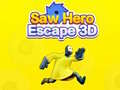 ฮีโร่เลื่อยหนี 3D เกมออนไลน์