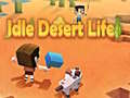 ชีวิตที่ไม่มีการทำงานในทะเลทราย เกมออนไลน์