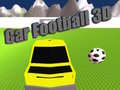 ฟุตบอลรถยนต์ 3D เกมออนไลน์