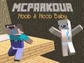 MCParkour นูบและนูบเบบี้ เกมออนไลน์