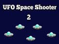 UFO นักยิงอวกาศ 2 เกมออนไลน์