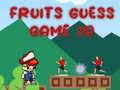 เกมเดาผลไม้2D เกมออนไลน์