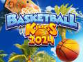 ราชาแห่งบาสเกตบอล 2024 เกมออนไลน์