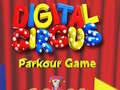 ละครสัตว์ดิจิตอล: เกมปาร์คูร์ เกมออนไลน์
